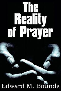 portada the reality of prayer (en Inglés)