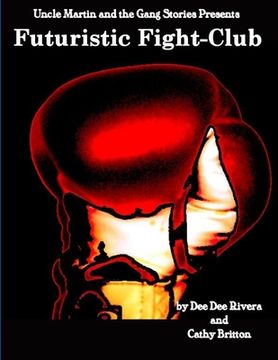 portada Futuristic Fight-Club (en Inglés)