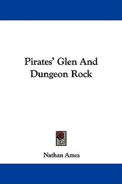 portada pirates' glen and dungeon rock (in English)