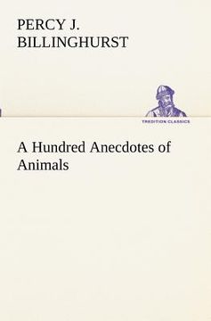 portada a hundred anecdotes of animals (en Inglés)