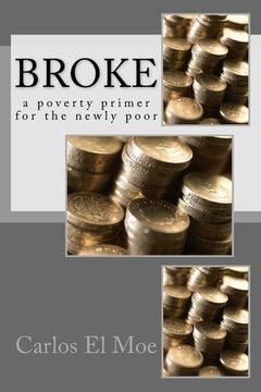 portada Broke: a poverty primer for the newly poor