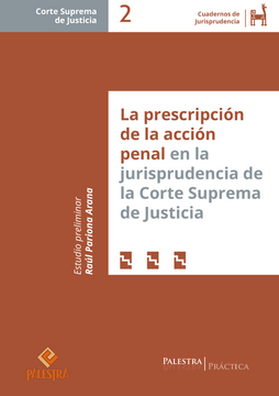 portada La prescripcion de la accion penal en la jurisprudencia de la Corte Suprema de Justicia