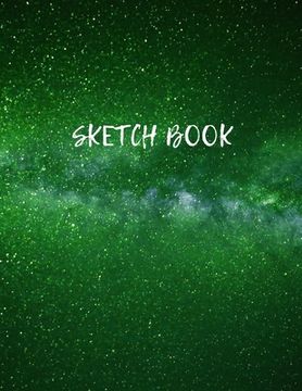 portada Sketch Book: Space Activity Sketch Book For Kids Notebook For Drawing, Sketching, Painting, Doodling, Writing Sketch Book For Child