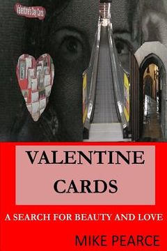 portada Valentine Cards: A Search for Beauty and Love