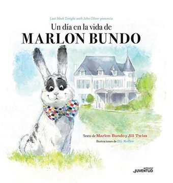 portada Un día en la Vida de Marlon Bundo (in Spanish)