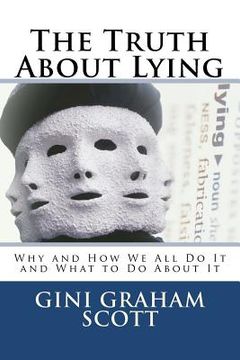 portada the truth about lying (en Inglés)