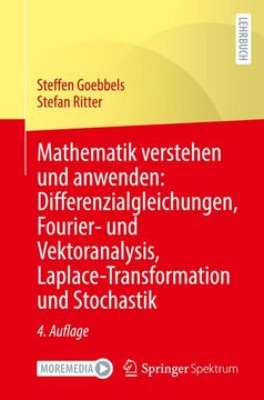 portada Mathematik Verstehen und Anwenden: Differenzialgleichungen, Fourier- und Vektoranalysis, Laplace-Transformation und Stochastik (en Alemán)