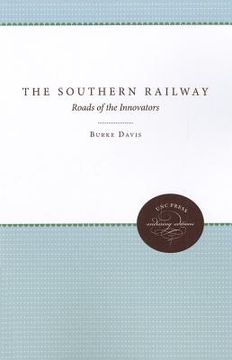 portada the southern railway: roads of the innovators (en Inglés)