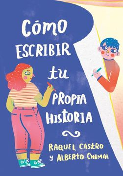 portada Cómo Escribir tu Propia Historia (in Spanish)