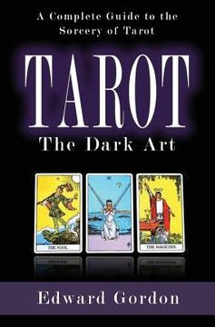 portada Tarot: The Dark Art (en Inglés)
