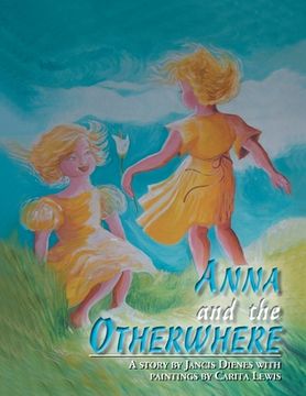 portada anna and the otherwhere (en Inglés)