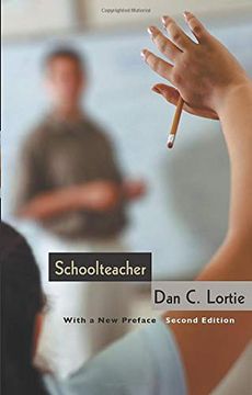 portada Schoolteacher: A Sociological Study (en Inglés)