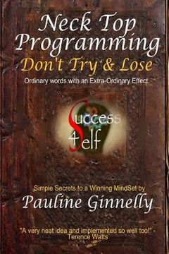 portada Neck Top Programming: Don't Try & Lose (in English)