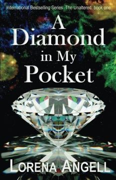 portada A Diamond in My Pocket: Volume 1 (The Unaltered)
