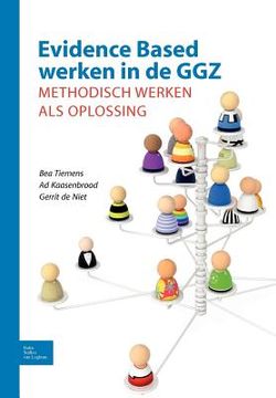 portada Evidence-Based Werken in de Ggz: Methodisch Werken ALS Oplossing