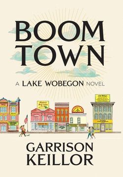portada Boom Town: A Lake Wobegon Novel (in English)