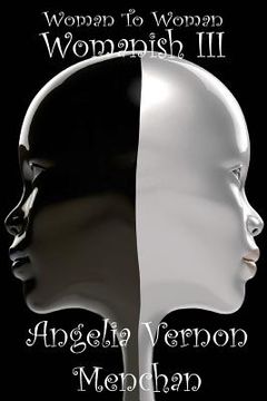 portada Woman To Woman: Womanish III (en Inglés)