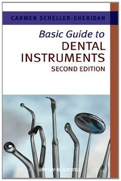 portada Basic Guide to Dental Instruments (Basic Guide Dentistry Series) (en Inglés)