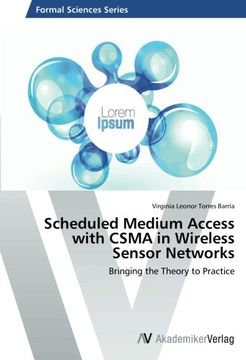 portada Scheduled Medium Access with CSMA in Wireless Sensor Networks