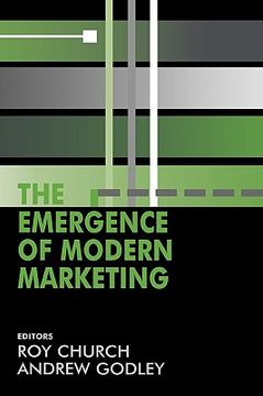 portada the emergence of modern marketing (in English)