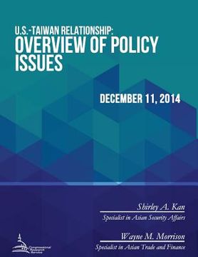 portada U.S.-Taiwan Relationship: Overview of Policy Issues (en Inglés)
