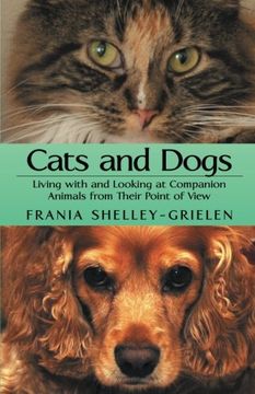 portada Cats and Dogs: Living with and Looking at Companion Animals from their Point of View