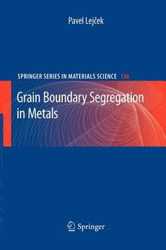 portada grain boundary segregation in metals (en Inglés)