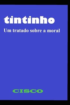 portada Tintinho: Tratado Sobre a Moral
