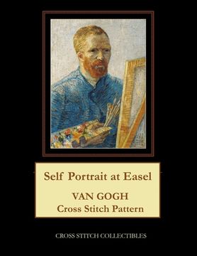 portada Self Portrait at Easel: Van Gogh Cross Stitch Pattern (en Inglés)