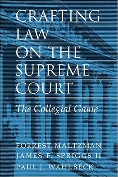 portada Crafting law on the Supreme Court Paperback: The Collegial Game (in English)