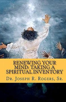 portada renewing your mind: taking a spiritual inventory (en Inglés)