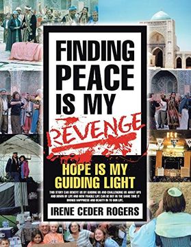 portada Finding Peace Is My Revenge: Hope Is My Guiding Light