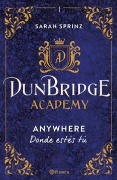 portada Dunbridge Academy. Anywhere (in Spanish)