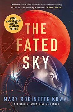 portada The Fated Sky: 2 (a Lady Astronaut Novel) (en Inglés)