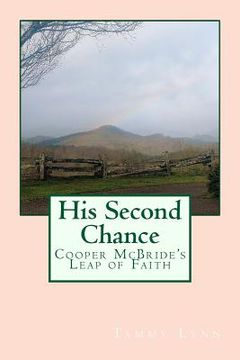 portada His Second Chance: Cooper McBride's Leap of Faith (en Inglés)