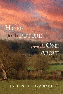 portada Hope for the Future from the One Above (en Inglés)