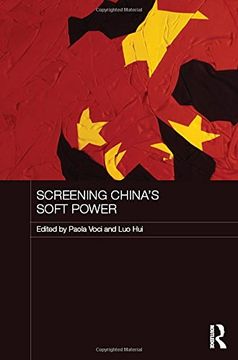 portada Screening China's Soft Power (en Inglés)