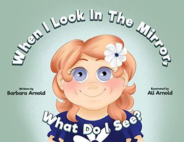 portada When i Look in the Mirror What do i See? (en Inglés)