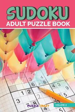 portada Sudoku Adult Puzzle Book Volume 2 (en Inglés)