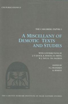 portada A Miscellany of Demotic Texts and Studies: The Carisberg Papyri: No. 3 (Carsten Niebuhr Institute Publications) (en Inglés)