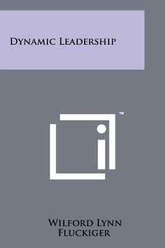 portada dynamic leadership (in English)