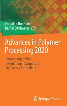 portada Advances in Polymer Processing 2020: Proceedings of the International Symposium on Plastics Technology 