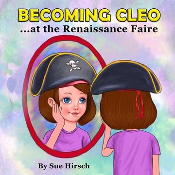 portada Becoming Cleo at the Renaissance Faire (in English)