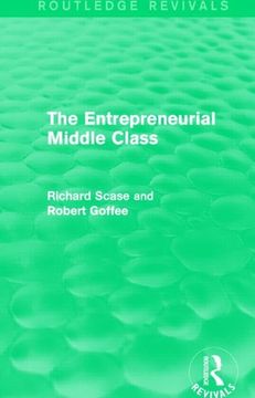 portada The Entrepreneurial Middle Class (Routledge Revivals) (in English)