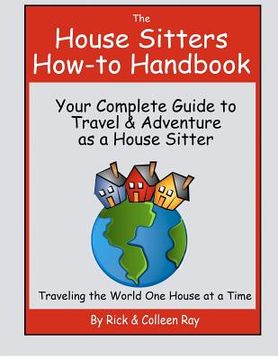 portada the house sitters how-to handbook (en Inglés)