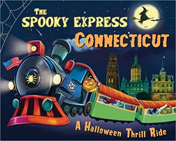 portada The Spooky Express Connecticut (en Inglés)