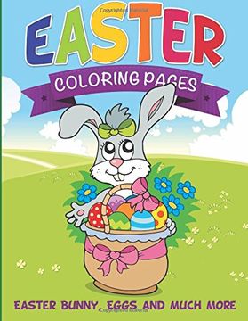 portada Easter Coloring Pages (Easter Bunny, Eggs and Much More) (in English)