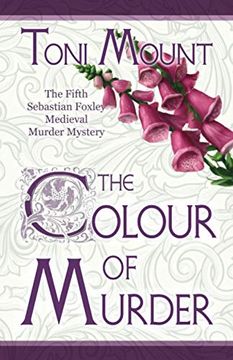 portada The Colour of Murder: A Sebastian Foxley Medieval Murder Mystery (in English)