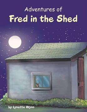portada Adventures of Fred in the Shed (en Inglés)