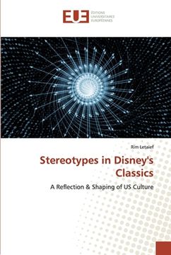 portada Stereotypes in Disney's Classics (in English)
